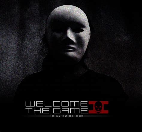 welcome to the game|Welcome to the Game II .
